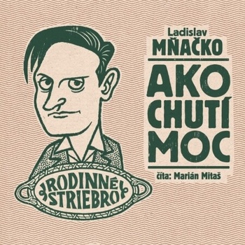 Ako chutí moc