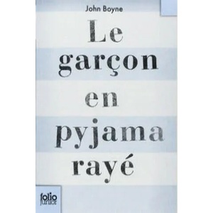 Le garcon en pyjama raye | John Boyne, Catherine Gibert (ISBN: 9782070612987)