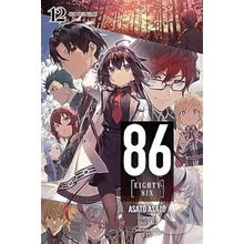 86 - EIGHTY SIX, Vol. 12 light novel - Asato Asato, Shirabii Ilustrátor