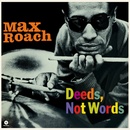 Max Roach Deeds not worlds 1 LP