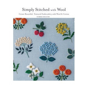 Pleasure of Wool Embroidery (ISBN: 9781940552811)