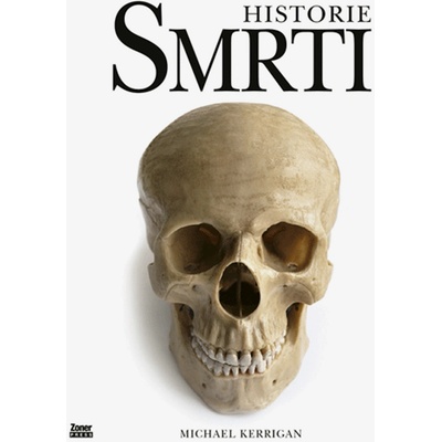 Historie smrti - Michael Kerrigan