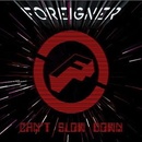Foreigner - Can`t slow down CD
