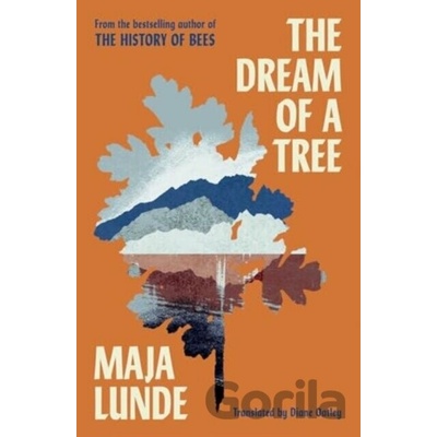 Dream of a Tree - Maja Lunde