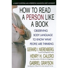 How to Read a Person Like a Book: Observing Body Language to Know What People Are Thinking Grayson GabrielPaperback