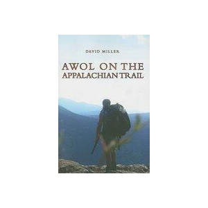 AWOL on the Appalachian Trail | David Miller (ISBN: 9781935597193)