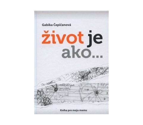 Život je ako...