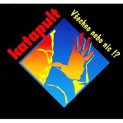 Katapult - Všechno nebo nic! CD