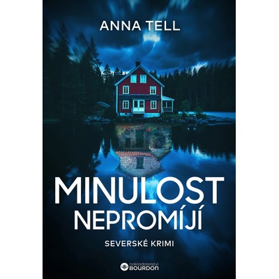 Minulost nepromíjí