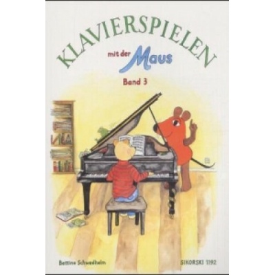 Klavierspielen mit der Maus 3 Schwedhelm BettinaPaperbackv němčině