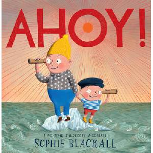 Ahoy! | BLACKALL SOPHIE (ISBN: 9780593429396)
