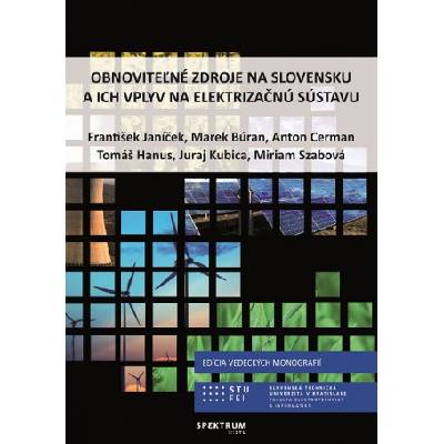 Obnoviteľné zdroje na Slovensku a ich vplyv na elektrizačnú sústavu