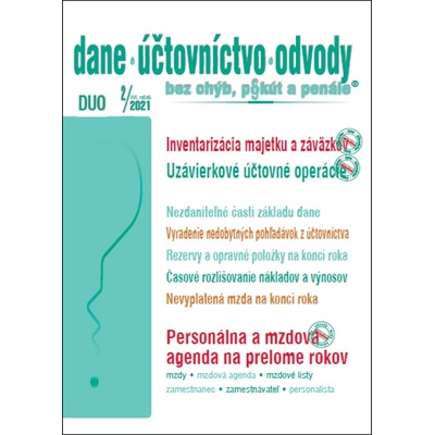 DUO 2/2021 – Koniec roka v účtovníctve e v mzdovej oblasti