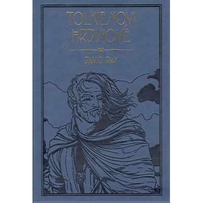 Tolkienovi hrdinové - David Day