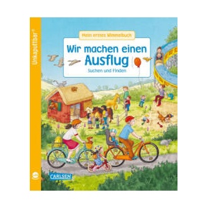 Unkaputtbar: Mein erstes Wimmelbuch: Wir machen einen Ausflug | Sandra Reckers (ISBN: 9783551062543)