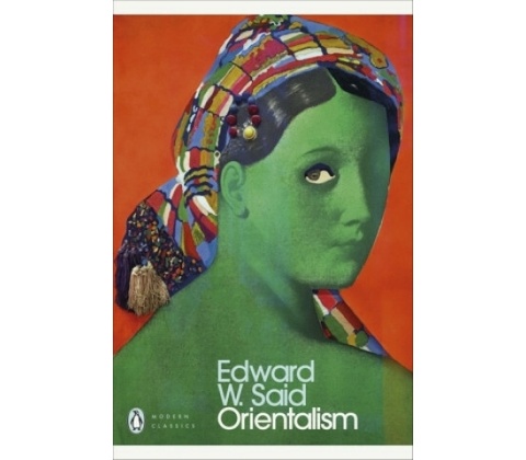 Orientalism - E. Said