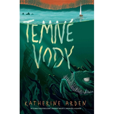 Temné vody - Katherine Arden