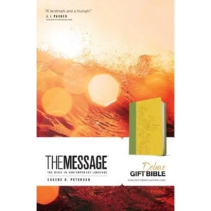 Message Deluxe Gift Bible | Eugene H. Peterson (ISBN: 9781631465796)