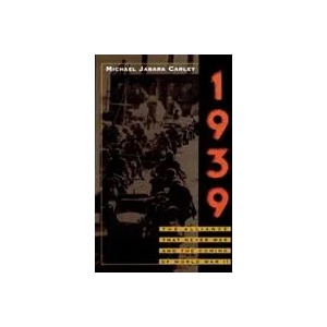 1939 | Michael Jabara Carley (ISBN: 9781566637855)