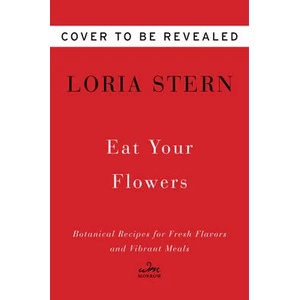 Eat Your Flowers | Loria Stern (ISBN: 9780063204263)