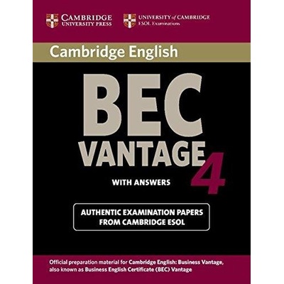 Cambridge BEC 4 Vantage Student's Book with answers - Cambridge ESOL