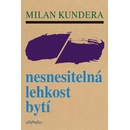 Nesnesitelná lehkost bytí - Milan Kundera
