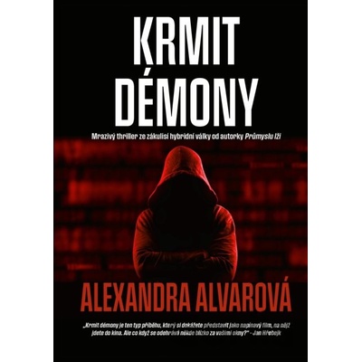 Krmit démony - Alexandra Alvarová