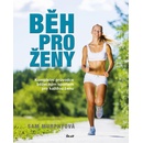 Běh pro ženy - Sam Murphyová