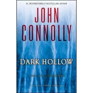 Dark Hollow | John Connolly (ISBN: 9781501122637)