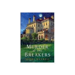 Murder at the Breakers | Alyssa Maxwell (ISBN: 9780758290823)