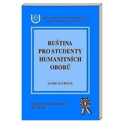 Ruština pro studenty humanitních oborů - Alois Navrátil