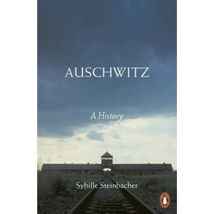 Auschwitz | Sybille Steinbacher (ISBN: 9780141987484)