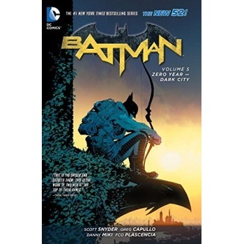 Batman Volume 5: Zero Year - Dark City TP T... Greg Capullo, Scott Snyder