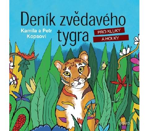 Deník zvědavého tygra