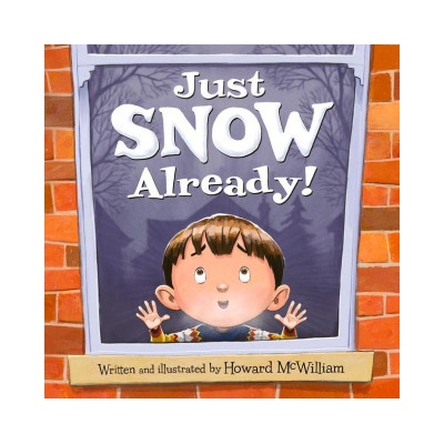 Just Snow Already! | Howard Mcwilliam