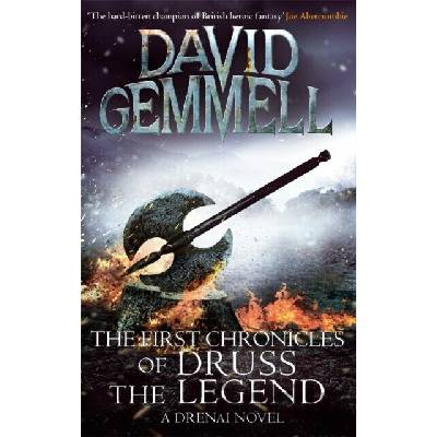 The First Chronicles of Druss the Legend - David Gemmell