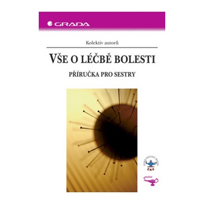 Vše o léčbě bolesti - příručka pro sestry