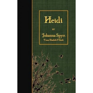 Heidi | Johanna Spyri (ISBN: 9781508675495)
