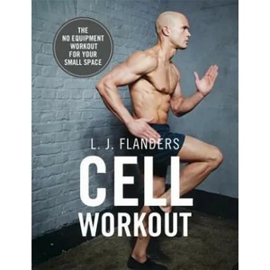 Cell Workout | L. J. Flanders (ISBN: 9781473656017)