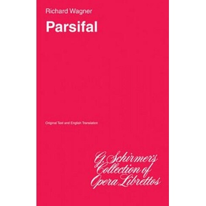 Parsifal: Libretto | Richard Wagner (ISBN: 9780793553716)