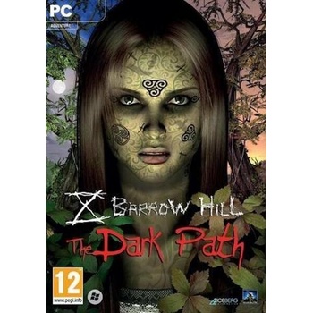 Barrow Hill The Dark Path