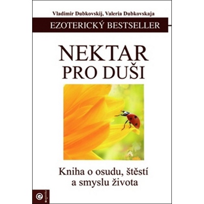 Nektar pro duši Dubovskij Vladimír CZ