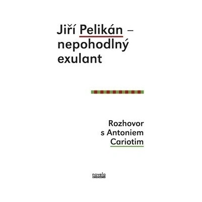 Jiří Pelikán – nepohodlný exulant