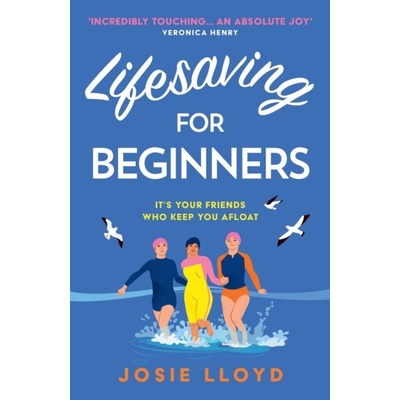 Lifesaving for Beginners - Josie Lloyd