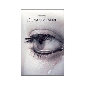 Ešte sa stretneme