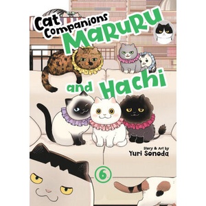 Cat Companions Maruru and Hachi Vol. 6 (2026)