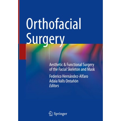 Orthofacial Surgery