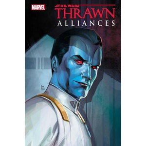 Star Wars: Thrawn Alliances | ZAHN TIMOTHY (ISBN: 9781302918002)