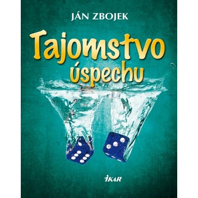 Tajomstvo úspechu - Ján Zbojek