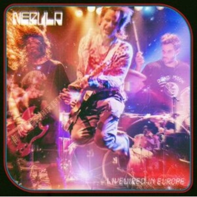 Livewired in Europe Nebula LP